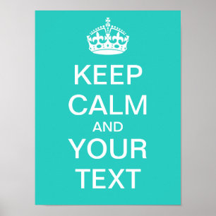 Create Your Own "Keep Calm" Poster (med gray)