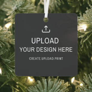 Create Your Own l Upload Your Design Here Metal Ornament