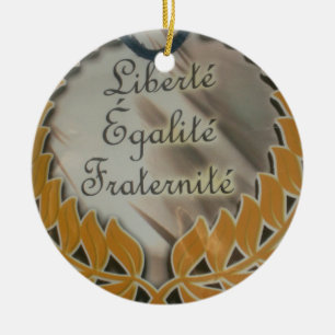 Create Your Own Liberty Equality Fraternity Ceramic Ornament