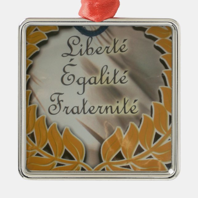 Create Your Own Liberty Equality Fraternity Metal Ornament (Front)
