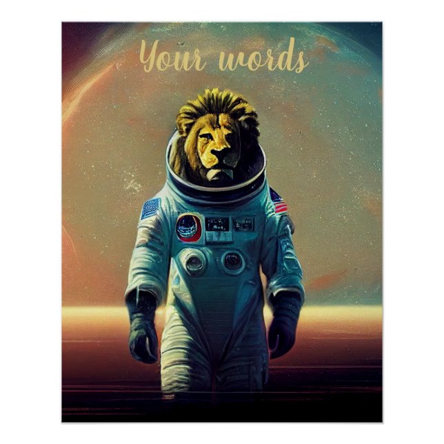Create Your Own Lion in Space Astronaut Poster (Front)