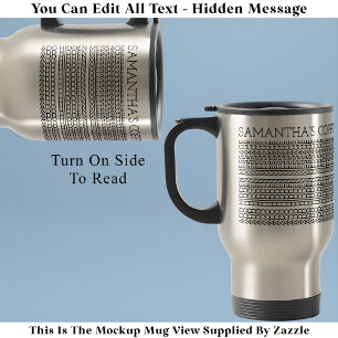 Create Your Own Long Hidden Message 148BS Novelty Travel Mug