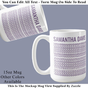 Create Your Own Long Hidden Message & Name 151PW Coffee Mug
