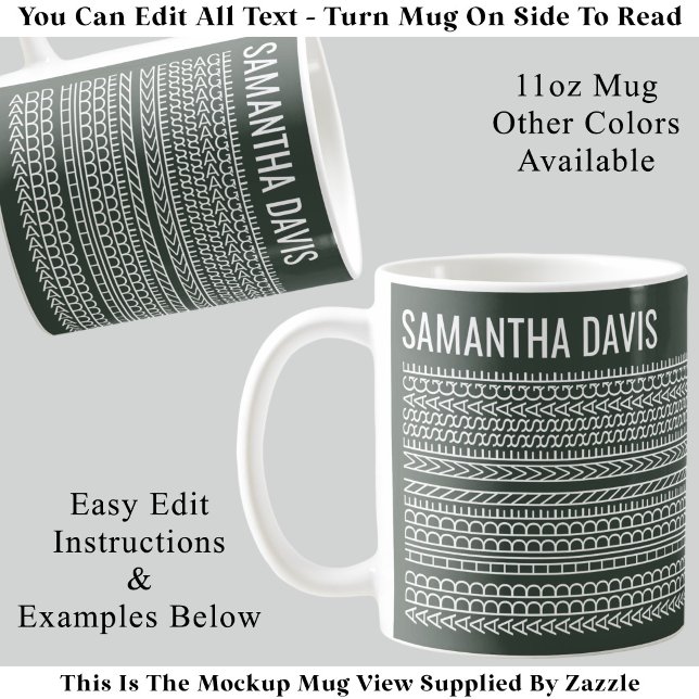 Create Your Own Long Hidden Message & Name 151WG Coffee Mug (Creator Uploaded)