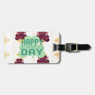 Create Your Own Lovely Happy Saint Patrick's Day Luggage Tag