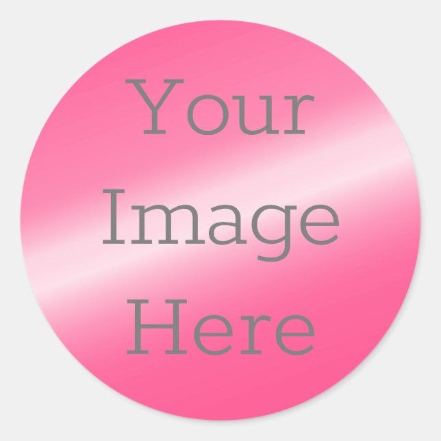 Create Your Own Metallic Hot Pink Faux Foil Classic Round Sticker (Front)