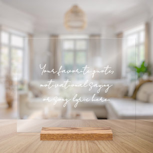 Create Your Own Minimalist Script Custom Quote Acrylic Sign