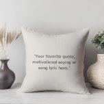 Create Your Own Motivational Quote Throw Pillow<br><div class="desc">Create your own custom quote throw pillow. Features minimalist typewriter typography.</div>