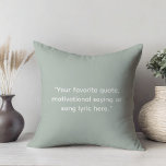 Create Your Own Motivational Quote Throw Pillow<br><div class="desc">Create your own custom quote throw pillow. Features minimalist typewriter typography.</div>