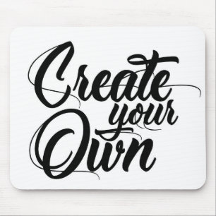 Create Your Own Mouse Pad