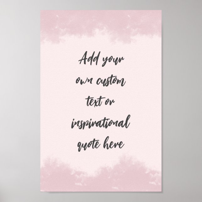Create Your Own Pastel Motivational Quote Poster (Front)