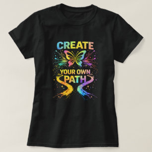 Create Your Own Path Butterfly Shirt 0047717