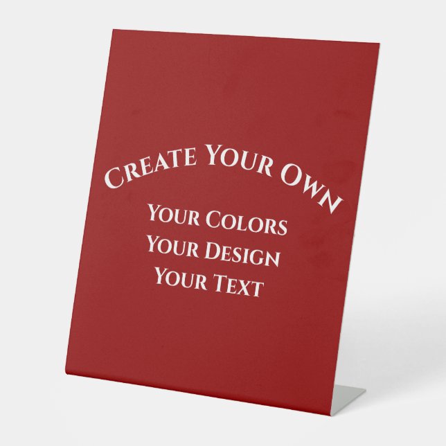 Create Your Own Pedestal Sign (Front)