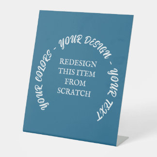 Create Your Own Pedestal Sign