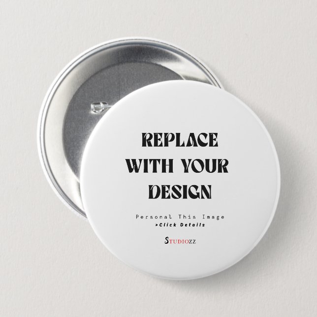 Create Your Own Personalize 3 inch Round Button (Front & Back)