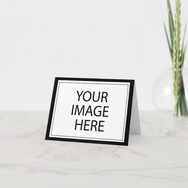 CREATE YOUR OWN - PERSONALIZE THIS CARD (Front)