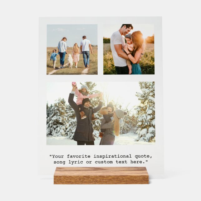 Create Your Own Personalized 3 Photo and Quote Acrylic Sign (Front)