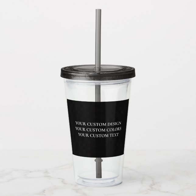 Create Your Own Personalized Acrylic Tumbler (Front)