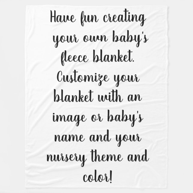 Create Your Own Personalized Babys Fleece Blanket (Front)