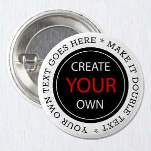 Create Your Own - Personalized, branded / Custom 3 Inch Round Button