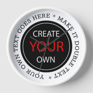 Create Your Own - Personalized, branded / White Clock