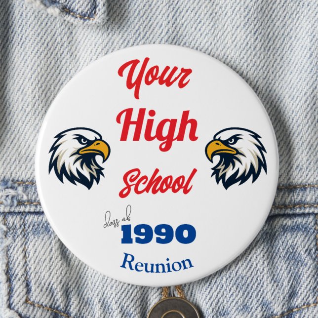 Create Your Own Personalized Class Reunion Button (Creator Uploaded)