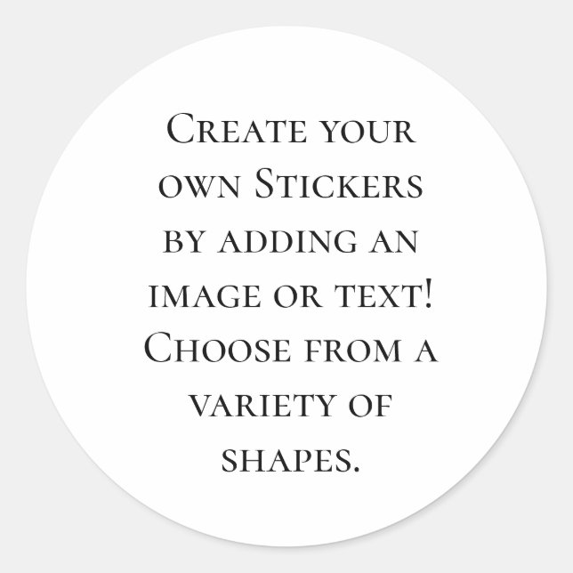 Create Your Own Personalized Customized  Classic Round Sticker (Front)