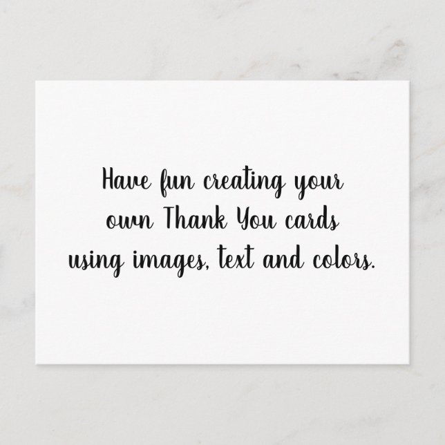 Create Your Own Personalized Customized Thank You Postcard (Front)