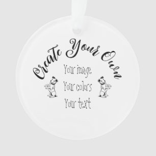 Create Your Own Personalized Ornament