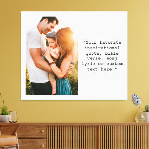 Create Your Own Personalized Photo and Quote Canvas Print