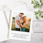 Create Your Own Personalized Photo and Quote Planner<br><div class="desc">Create your own custom photo and quote planner notebook. Features one of your photos and personalized text in minimalist typewriter typography.</div>