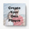 Create Your Own Photo Plaque