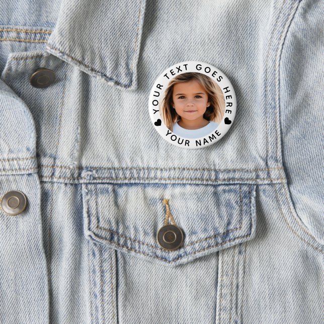 Create Your Own Photo Text and Name Badge 2 Inch Round Button (In Situ)
