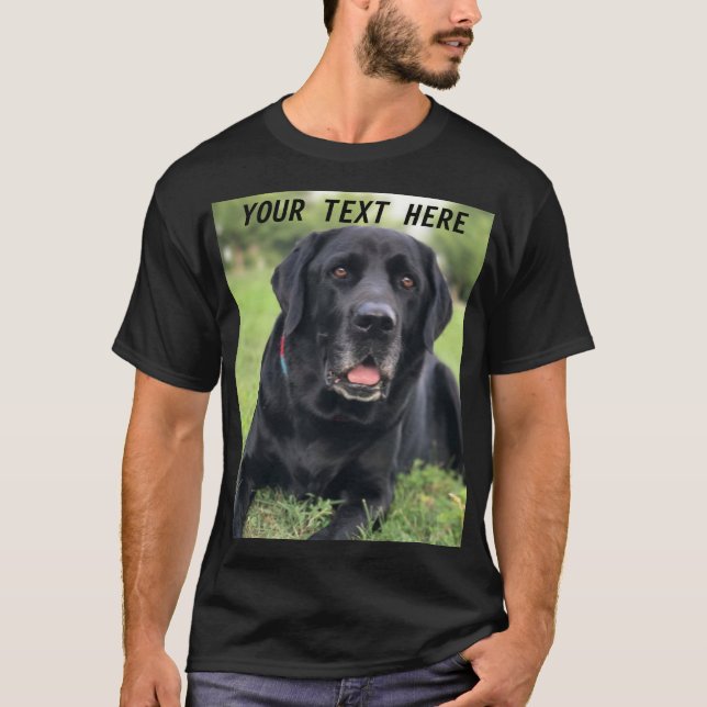 Create your own picture Pet Photo Animal Dog  T-Shirt (Front)