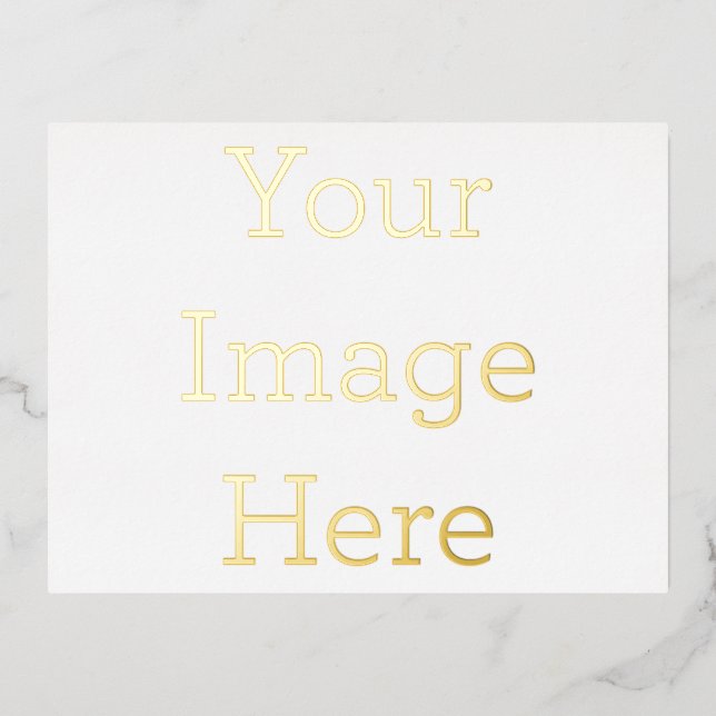 Create Your Own 10.79 cm  x  14.22 cm Foil Holiday Postcard Foil Holiday Postcard (Front)
