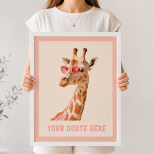 Create Your Own Quate Custom Giraffe  Poster