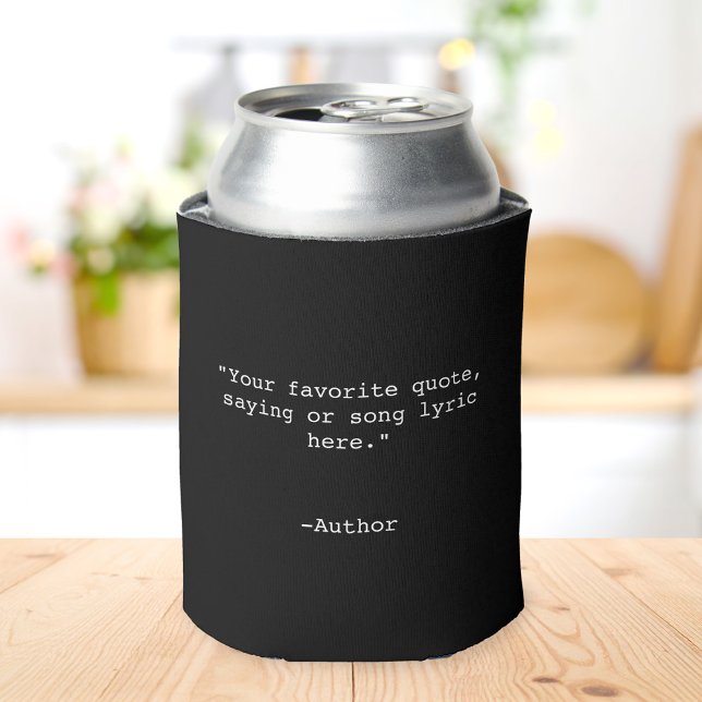 Create Your Own Quote Can Cooler (Creator Uploaded)