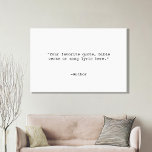 Create Your Own Quote Canvas Print<br><div class="desc">Create your own custom quote canvas wall art. Features minimalist typewriter typography.</div>