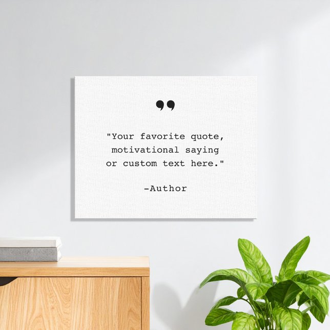 Create Your Own Quote Canvas Print (Creator Uploaded)