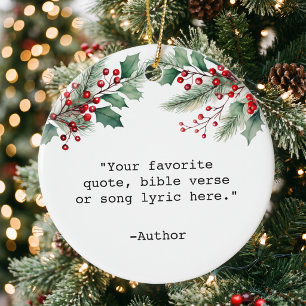 Create Your Own Quote Floral Christmas Ceramic Ornament
