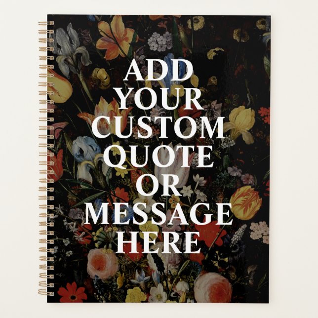 Create Your Own Quote Floral Planner (Front)