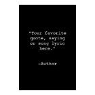 Create Your Own Quote Framed Poster