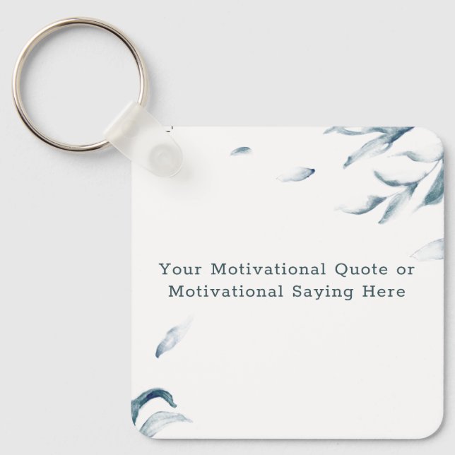Create Your Own Quote Keychain  (Front)