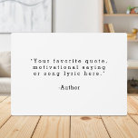 Create Your Own Quote Plaque<br><div class="desc">Create your own custom quote plaque home decor. Add your favourite saying,  bible verse song lyric or personalized text in minimalist typewriter style typography.</div>