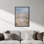 Create your own quote poster<br><div class="desc">Create your own custom quote poster wall art. Personalize this poster print with modern minimalist typography and tropical beach sand ocean background.</div>