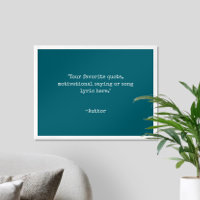 Create Your Own Quote Poster
