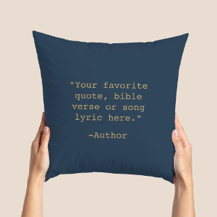 Create Your Own Quote Throw Pillow