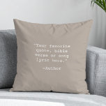 Create Your Own Quote Throw Pillow<br><div class="desc">Create your own custom quote throw pillow. Features minimalist typewriter typography.</div>