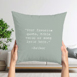 Create Your Own Quote Throw Pillow<br><div class="desc">Create your own custom quote throw pillow. Features minimalist typewriter typography.</div>