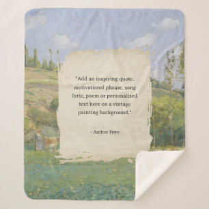 Create Your Own Quote Vintage Painting Sherpa Blanket